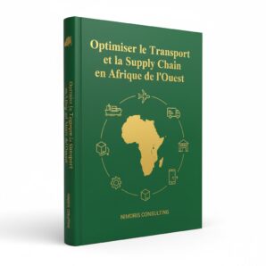 Optimiser le Transport et la Supply Chain en Afrique de l’Ouest